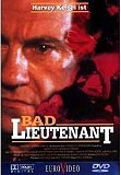 Bad Lieutenant (uncut) Harvey Keitel